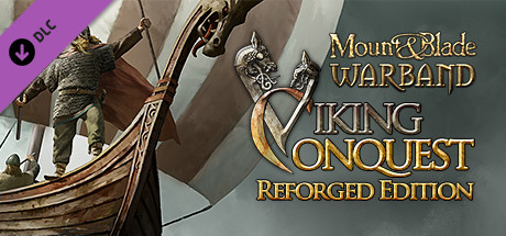 Mount & Blade: Warband - Viking Conquest Reforged Edition