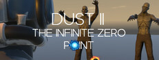 DUST II | The Infinite Zero Point