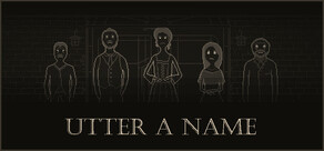Utter a Name