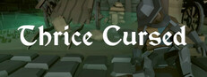Thrice Cursed