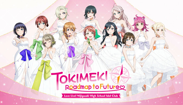 Love Live! Nijigasaki High School Idol Club TOKIMEKI Roadmap to