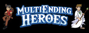 MultiEnding Heroes