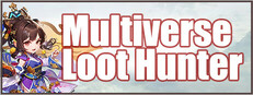 Multiverse loot Hunter - Three Kingdoms