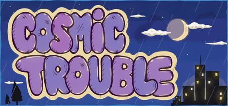 Cosmic Trouble cover art