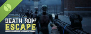 Death Row Escape Demo