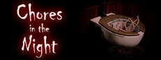 Chores in the Night