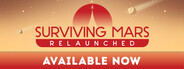 Surviving Mars: Relaunched