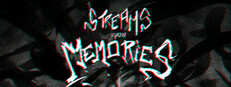Streams Upon Memories