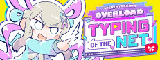 NEEDY STREAMER OVERLOAD: Typing of The Net