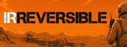 Irreversible