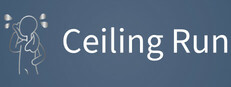 Ceiling Run Playtest game capsule image
