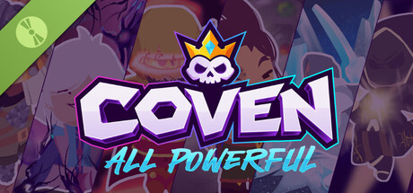 Coven: All Powerful Demo
