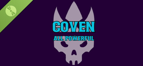 Coven: All Powerful Demo game cover