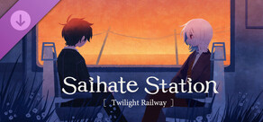 Saihate Station : Twilight Railway
