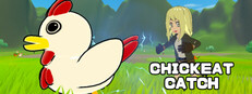 Chickeat Catch