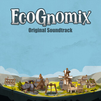 EcoGnomix Original Soundtrack