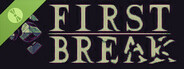 First Break Demo