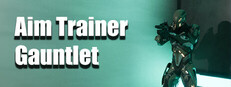 Aim Trainer Gauntlet