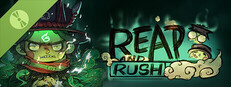 Reap and Rush Demo