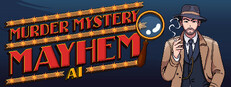 Murder Mystery Mayhem AI