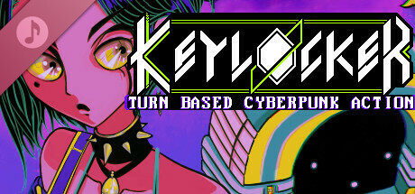 Keylocker | Turn Based Cyberpunk Action Soundtrack banner image