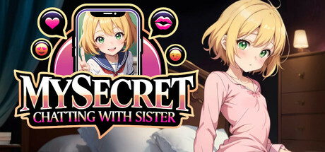 My Secret: Chatting With Sister banner