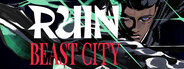 RUIN: Beast City