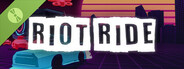 Riot Ride Demo