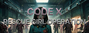 Rescue Girl Operation: Code X