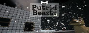 Putrid Beasts