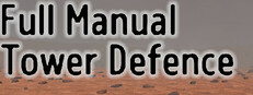 Full Manual Tower Defense