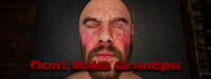 Don't Wake Grandpa
