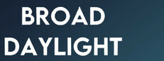 Broad Daylight