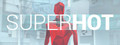 SUPERHOT header image