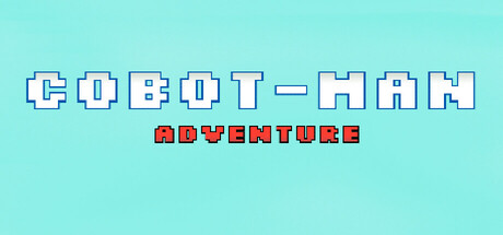 Cobot-Man Adventure by LIDO GAMES - $2.99 game cover