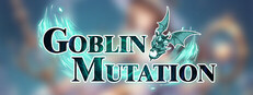 Goblin: Mutation
