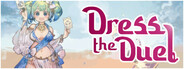 Dress the Duel