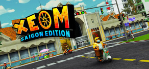 XEOM Saigon Edition