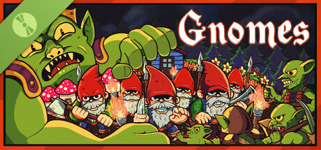 Gnomes Demo