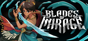 Blades of Mirage