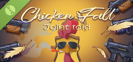 Chicken Fall:Joint raid Demo