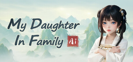 My Daughter In Family Ai game header image