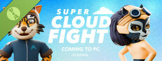 Super Cloud Fight Demo