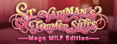 St. Yariman's Former Sluts ~Mega MILF Edition~