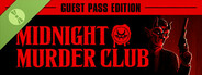 Midnight Murder Club Guest Pass Edition