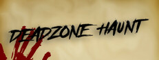 Deadzone Haunt