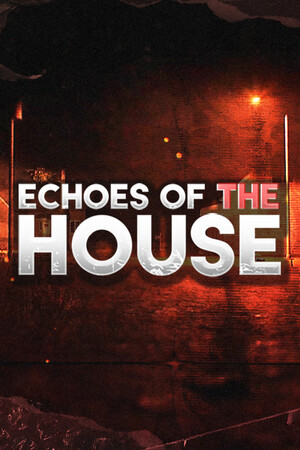Cover art of Echoes Of The House