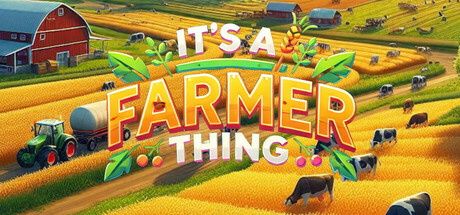 It's A Farmer Thing banner