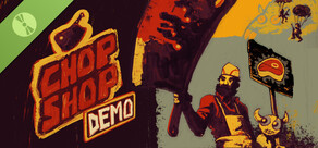 Chop Shop Demo