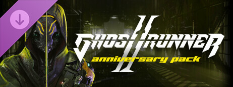 Ghostrunner 2 - Anniversary Pack cover art